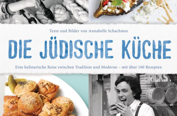 Die Jüdische Kueche Von Annabelle Schachmes